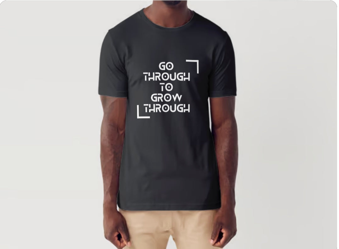 Go Through to Grow through